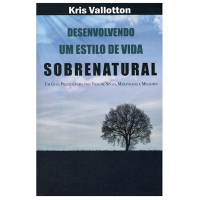 Segunda imagem do produto Desenvolvendo um Estilo de Vida Sobrenatural | Kris Valloton
