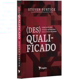 DesQualificado | Steven Furtick