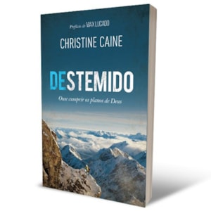 Segunda imagem do produto Destemido | Christine Caine