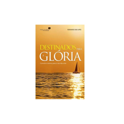 Segunda imagem do produto Destinados para Glória | Hernandes Dias Lopes