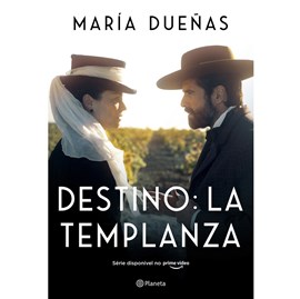 Destino: La Templanza | Maria Dueñas | 2ª Edição
