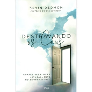 Destravando os Céus | Kevin Dedmon