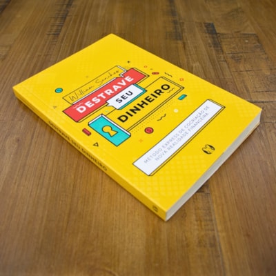 Segunda imagem do produto Destrave Seu Dinheiro | William Sanches