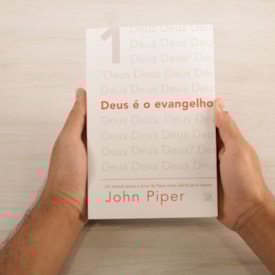 Segunda imagem do produto Deus É O Evangelho | John Piper