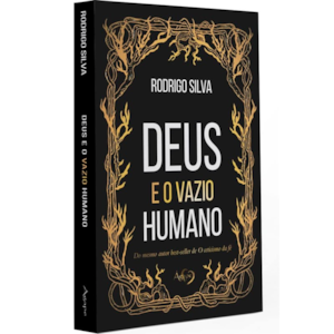 Segunda imagem do produto Deus e o Vazio Humano | Rodrigo Silva