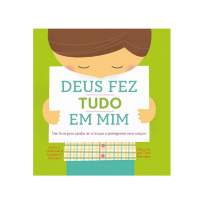 Segunda imagem do produto Deus Fez Tudo em Mim | Justin S. Holcombr e Lindsey A. Holcomb