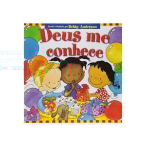 Deus me Conhece | Debby Anderson