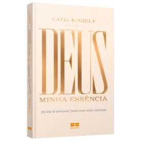 Deus Minha Essência | Catia Regiely