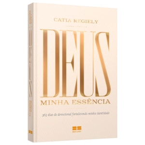 Deus Minha Essência | Catia Regiely