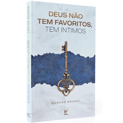 Deus não tem favoritos, tem íntimos | Marcos Brunet