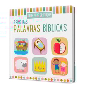 Deus Para Crianças | Primeiras Palavras Bíblicas