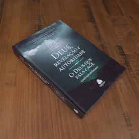 Segunda imagem do produto Deus, Revelação e Autoridade | O Deus que Fala e Age