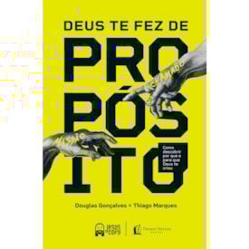 Deus te fez de Propósito | Douglas Gonçalves e Thiago Marques