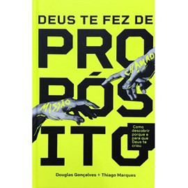 Deus te fez de Propósito | Douglas Gonçalves e Thiago Marques