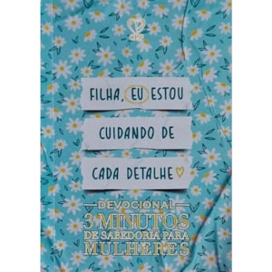 Devocional 3 Minutos de Sabedoria P/ Mulheres | Jardim Sagrado