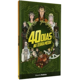 Devocional 40 Dias na Terra-Média | Eduardo Medeiros