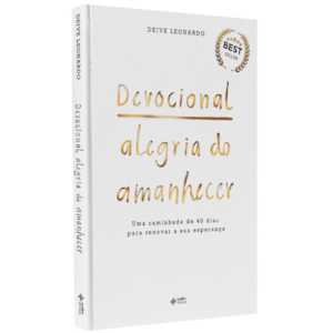Devocional Alegria do Amanhecer | Deive Leonardo