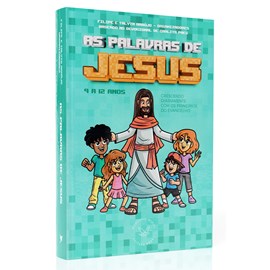 Devocional As Palavras de Jesus | 9 a 12 anos | Felipe Araújo