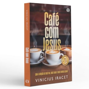 Devocional Café Com Jesus | Vinicius Iracet