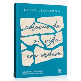 Devocional Colocando a Vida em Ordem | Deive Leonardo