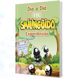 Devocional Dia a Dia com Smilinguido | Experiências
