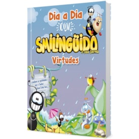 Devocional Dia a Dia com Smilinguido | Virtudes