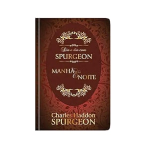 Devocional Dia a Dia Com Spurgeon | Charles Haddon Spurgeon | Capa Dura