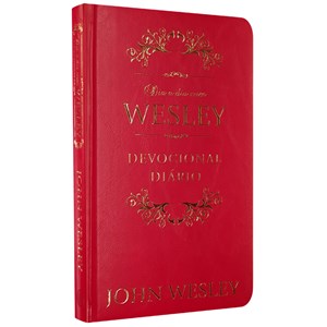 Devocional Dia a Dia com Wesley | John Wesley