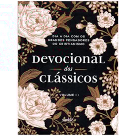 Devocional dos Clássicos | Vol.1 | Capa Dura Floral
