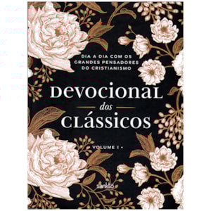 Devocional dos Clássicos | Vol.1 | Capa Dura Floral