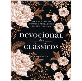 Devocional dos Clássicos | Vol.1 | Capa Dura Floral