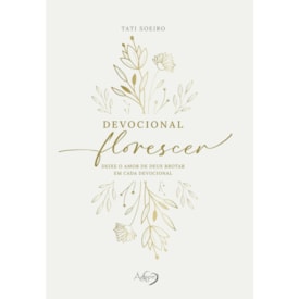 Devocional Florescer | Tati Soeiro