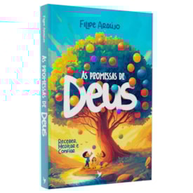 Devocional Infantil As Promessas de Deus | Filipe Araújo