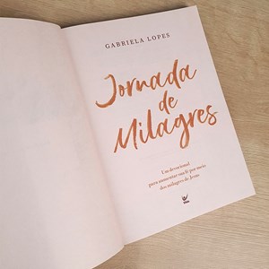 Devocional Jornada de Milagres | Gabriela Lopes