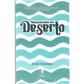 Devocional Mananciais no Deserto | Lettie Cowman | Azul