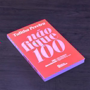 Segunda imagem do produto Devocional Não Fique 100 | Talitha Pereira | Capa Brochura