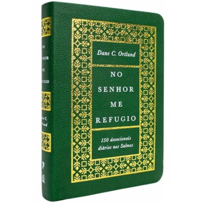 Devocional No Senhor Me Refugio | Dane C. Ortlund
