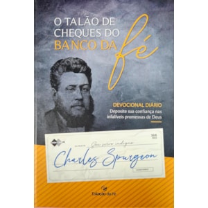 Devocional O Talão de Cheques do Banco da Fé | Charles Spurgeon