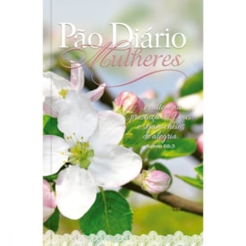 Devocional Pão Diário Mulheres | Sejam cheias de alegria