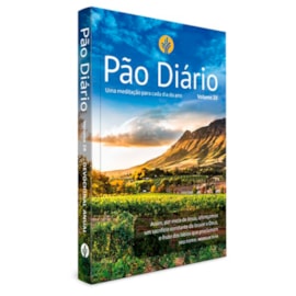 Devocional Pão Diário | Vol. 28 | Paisagem