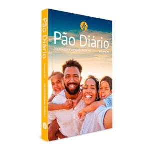 Devocional Pão Diário | Vol. 29 | Família