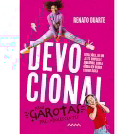 Devocional Para Garotas Pré-Adolescentes | Renato Duarte