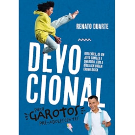 Devocional Para Garotos Pré-Adolescentes | Renato Duarte