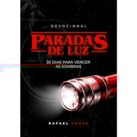 Devocional Paradas de Luz | Rafael Sousa