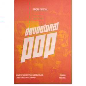 Devocional Pop | Eduardo Medeiros | Capa Dura Laranja