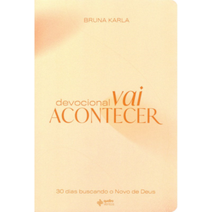Segunda imagem do produto Devocional Vai Acontecer | Bruna Karla