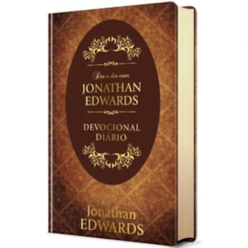 Segunda imagem do produto Dia a dia com Jonathan Edwards | Devocional | Capa Dura