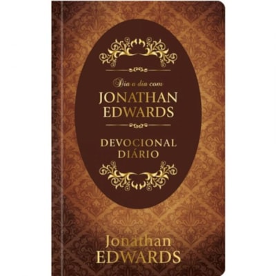 Dia a dia com Jonathan Edwards | Devocional | Capa Dura