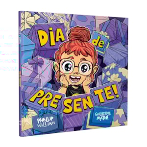 Dia De Presente!