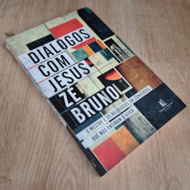 Segunda imagem do produto Diálogos com Jesus | Zé Bruno